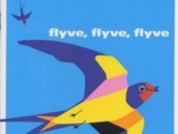 Grethe Agatz Flyve, flyve, flyve